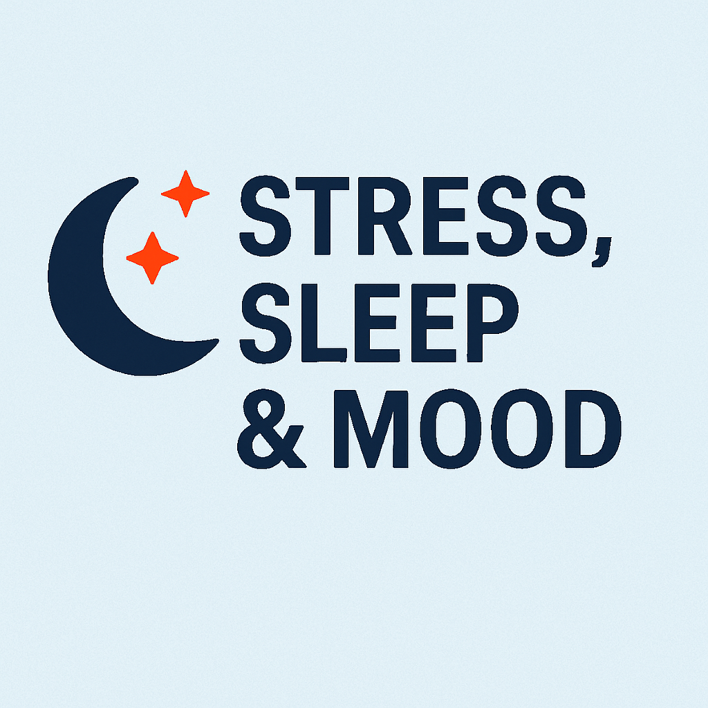 Stress, Sleep and Mood
